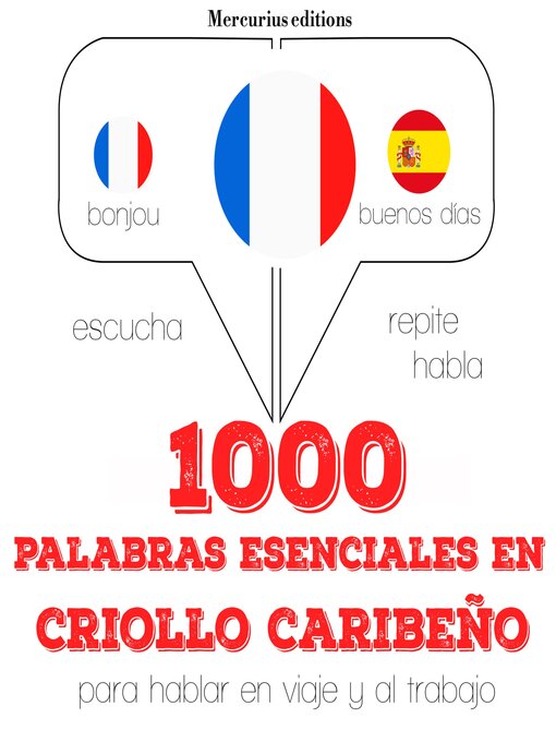 Title details for 1000 palabras esenciales en criollo caribeño by JM Gardner - Available